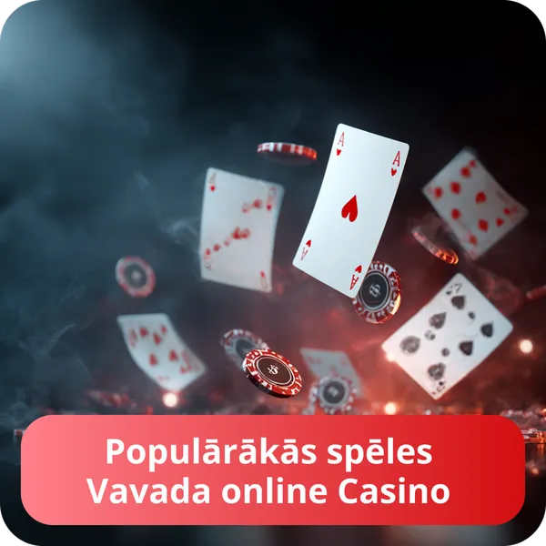 Populārākās spēles Vavada online Casino